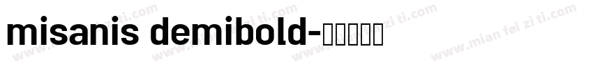 misanis demibold字体转换